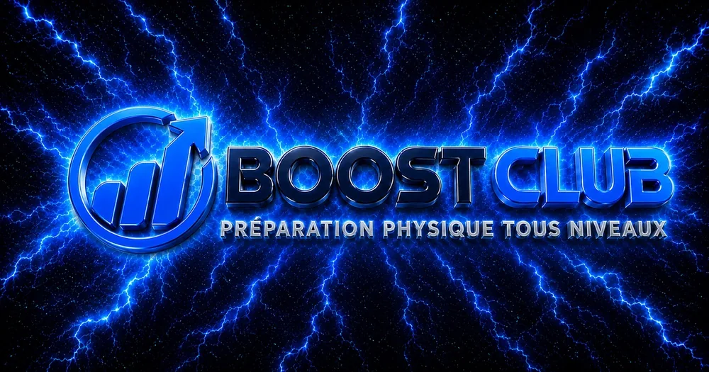 BOOST CLUB, préparation physique tous niveaux