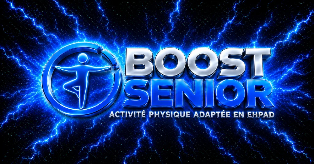 BOOST SENIOR, activité physique adaptée en EHPAD